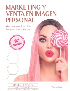 Marketing y venta en imagen personal 2ª ed 2023